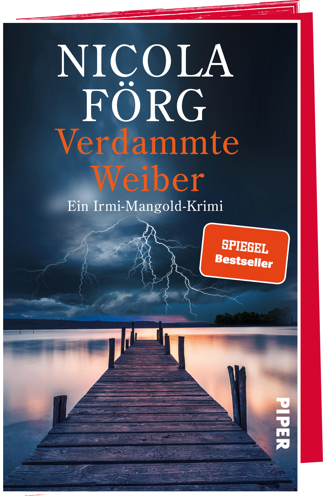 Nicola Förg & Susanne Mischke – Morden im Norden, Särge am Berge